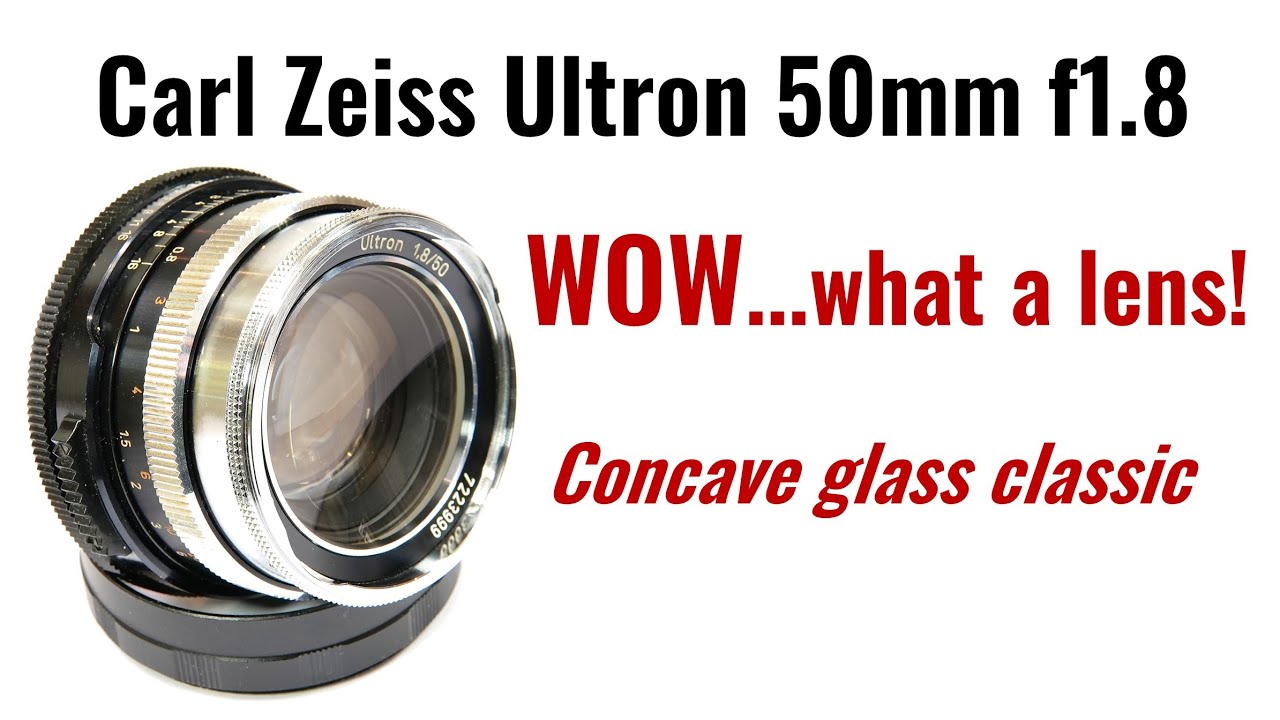 Wow what a lens!  Review of a top-rated concave glass classic: Carl Zeiss Ultron 50mm f1.8.