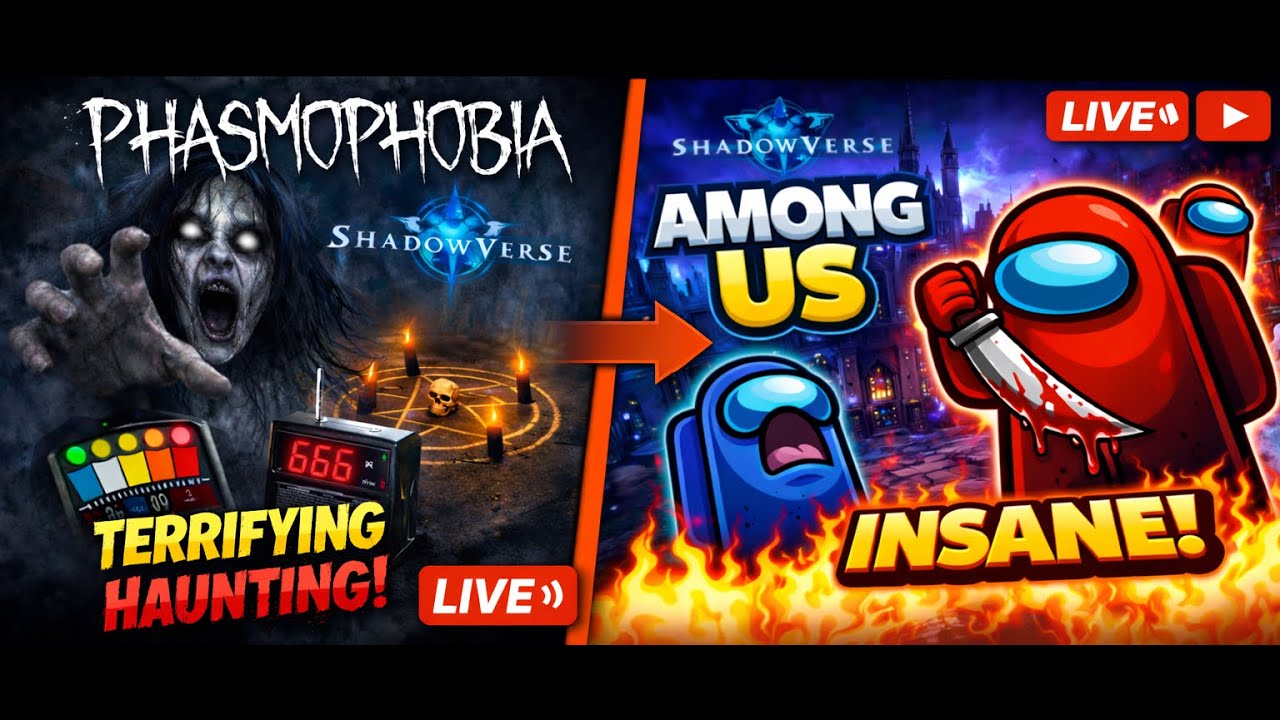 👻 PHASMOPHOBIA PROS🔥AMONG US LATER ? 