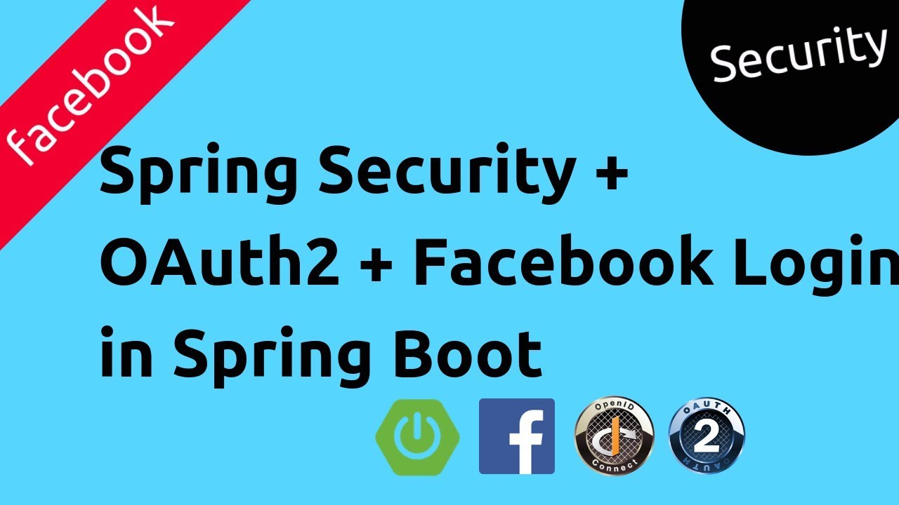 Spring Security OAuth2 using Facebook in Spring Boot | Security Primer | Tech Primers