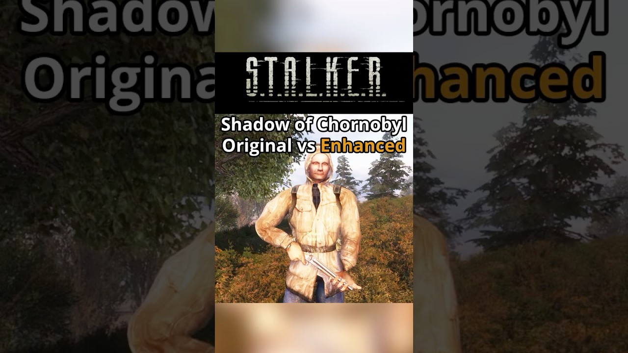 ☢️S.T.A.L.K.E.R.Shadow of Chornobyl Enhanced vs Original Petruha