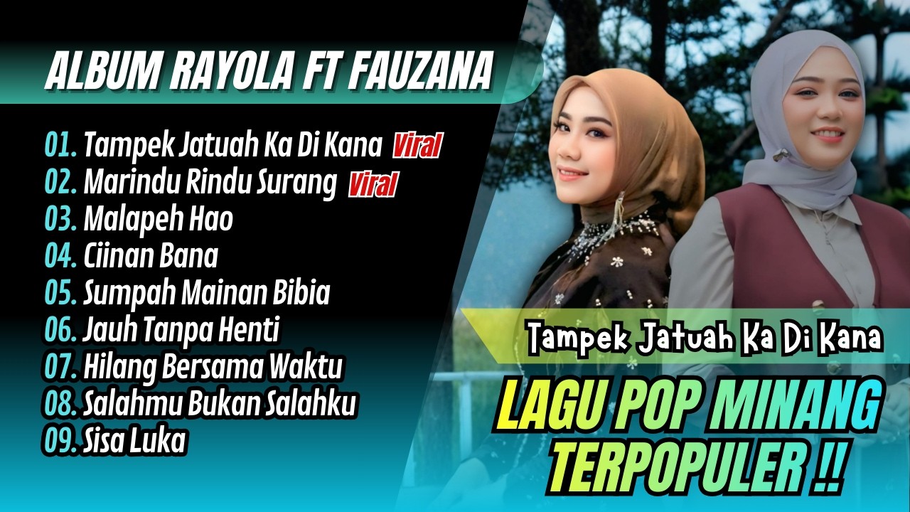 TAMPEK JATUAH KA DI KANA - Rayola Ft Fauzana | MARINDU RINDU SURANG  || LAGU MINANG MELAYU TERBARU