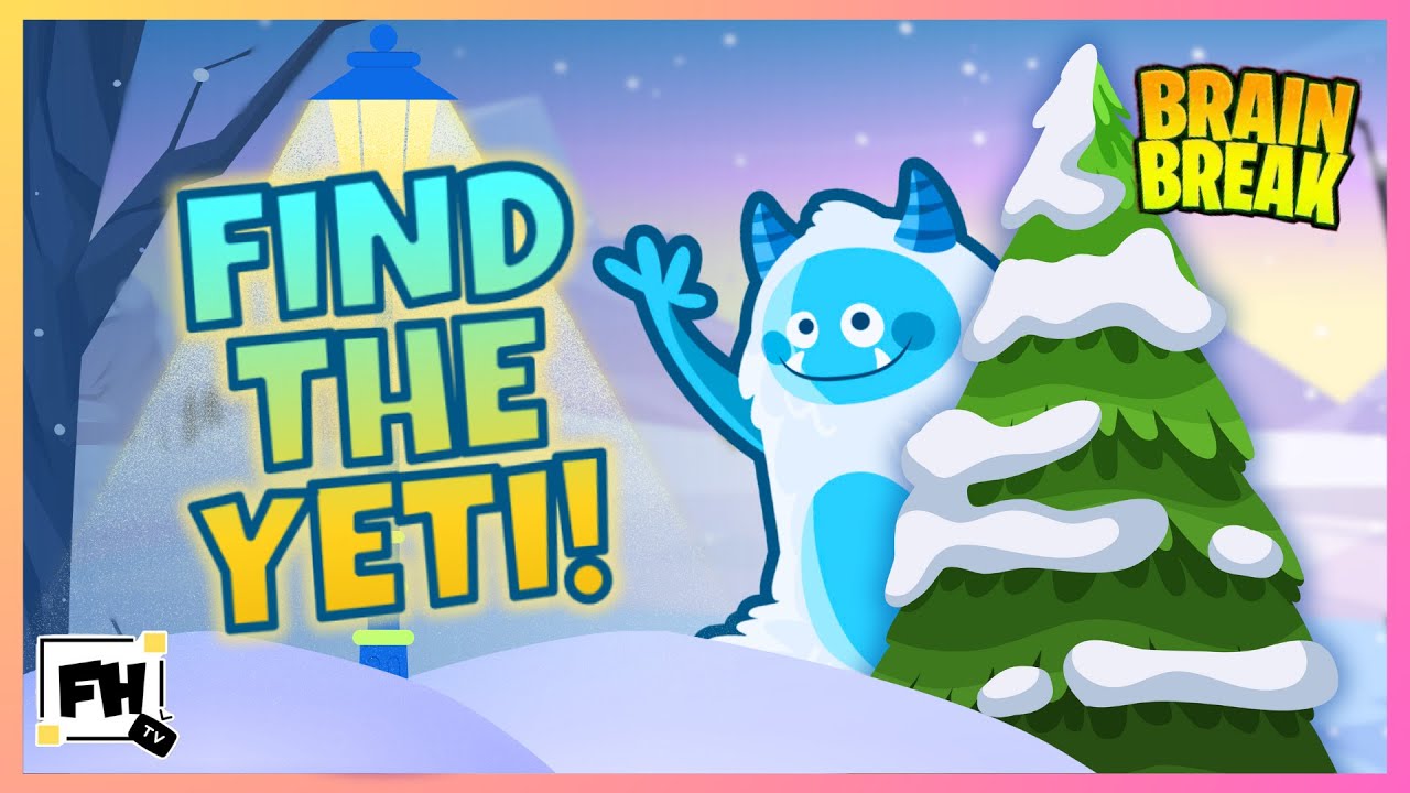 Find the Yeti! Winter Brain Break | Fun Movement Game for Kids