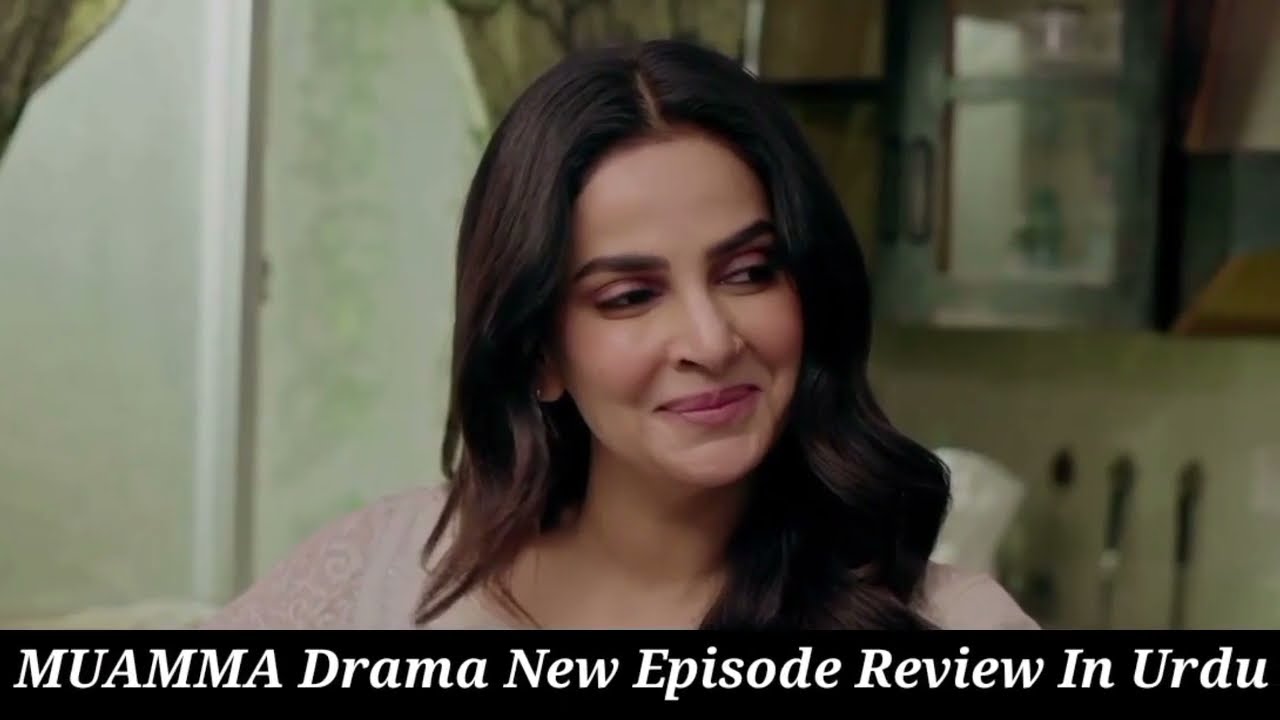 Muamma | Episode 11 [CC] | New Story Begins - 25th Jan 26 [ Saba Qamar & Ali Ansari ] Drama Review 