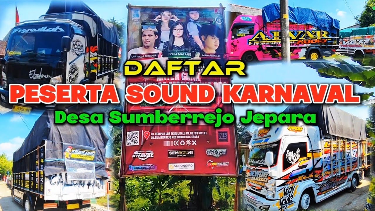 DAFTAR PESERTA SOUND KARNAVAL DESA SUMBERREJO DONOROJO JEPARA 2025
