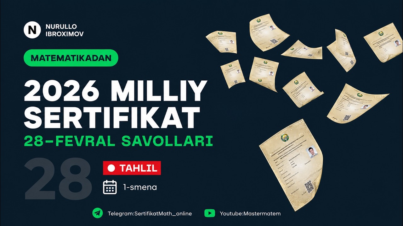 28.02.2026 Milliy sertifikat savollari tahlili