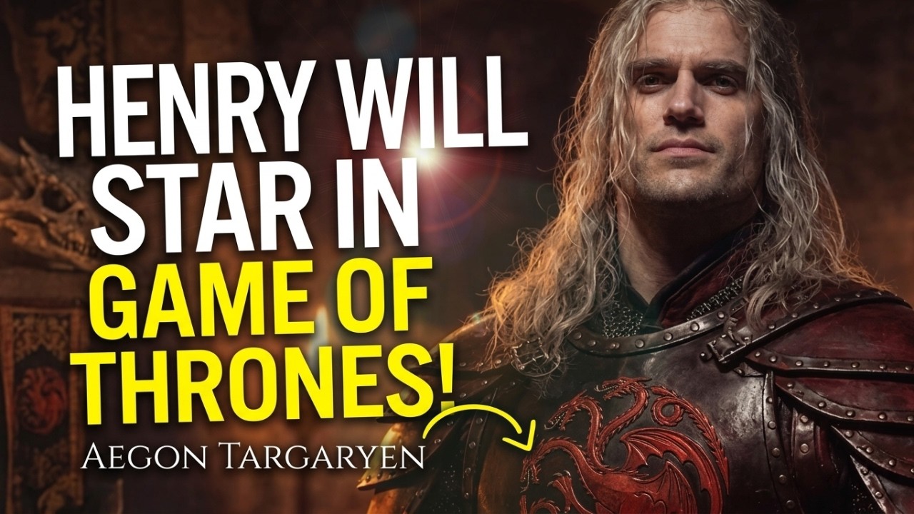 Game of Thrones Movie — Cavill as Aegon?