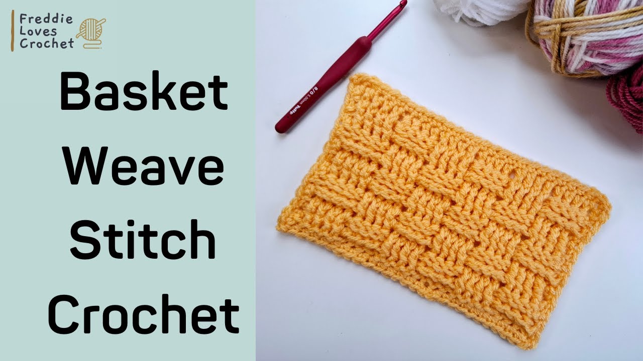 Basket Weave Stitch Tutorial Crochet | Easy Crochet