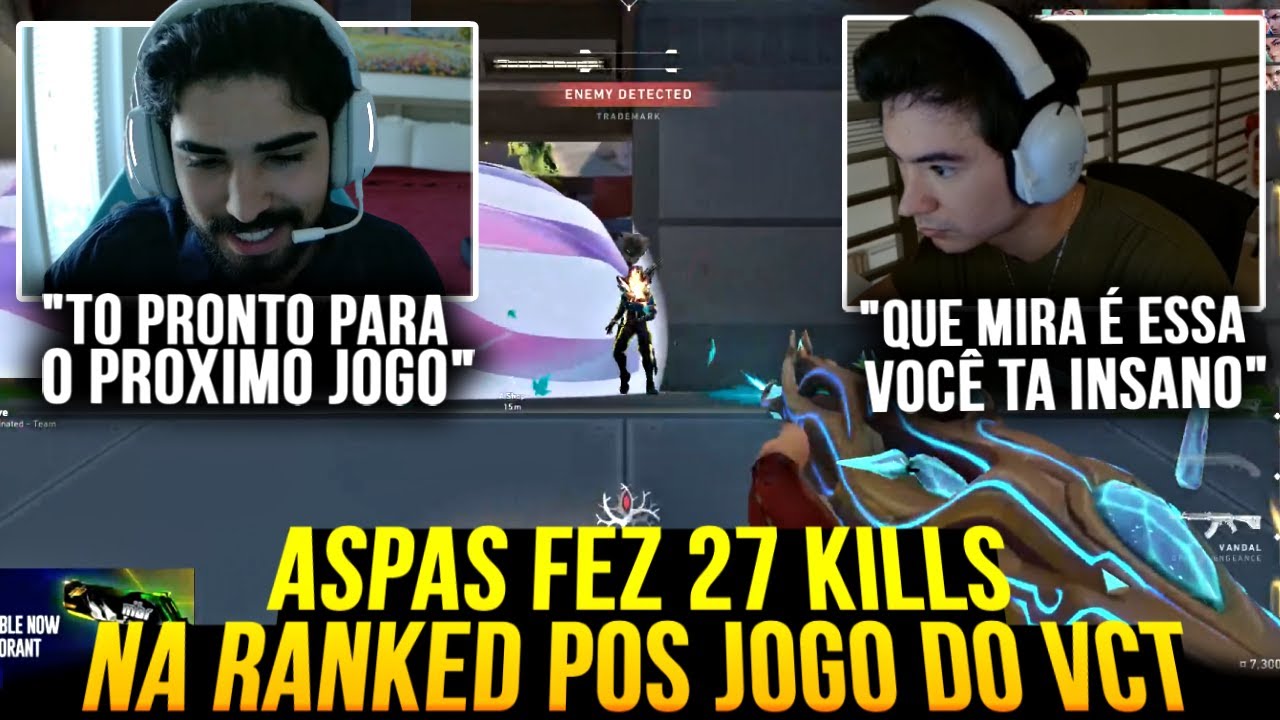 ASPAS ABRIU LIVE APÓS VITORIA NO VCT AMERICAS E SMURFOU NA RANKED GRINGA!