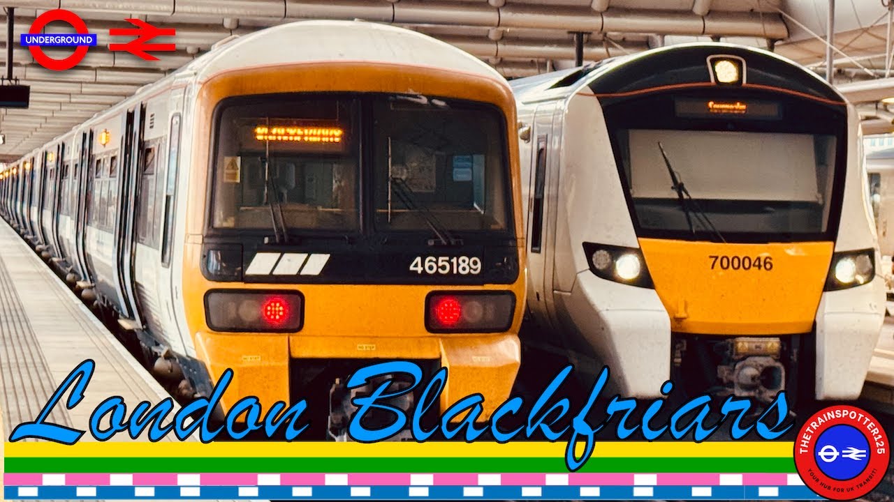 NEW! Trains at London Blackfriars Railway Station! - TCS/SEML (03/05/2025)