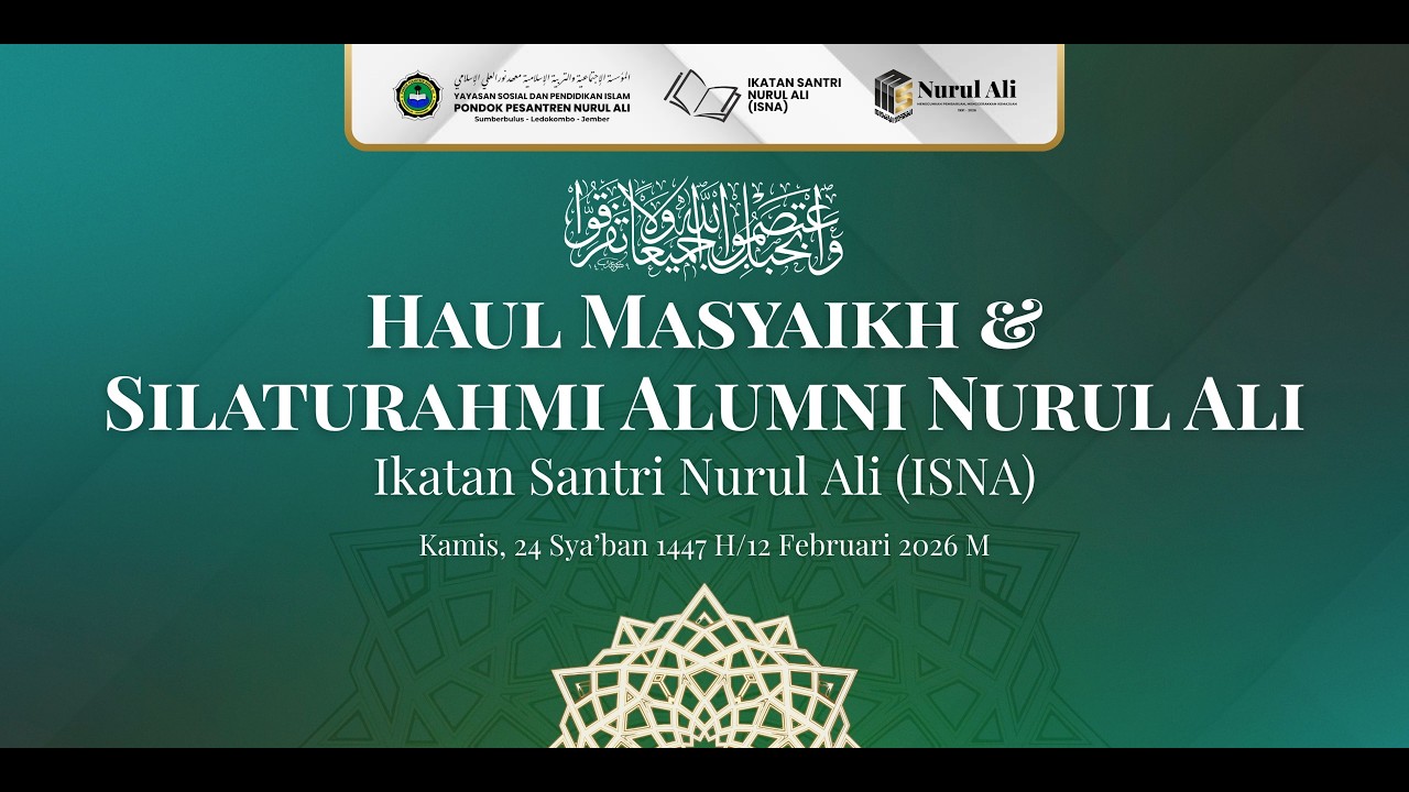 🔴 LIVE STREAMING  | HAUL MASYAIKH & SILATURAHMI ALUMNI NURUL ALI
