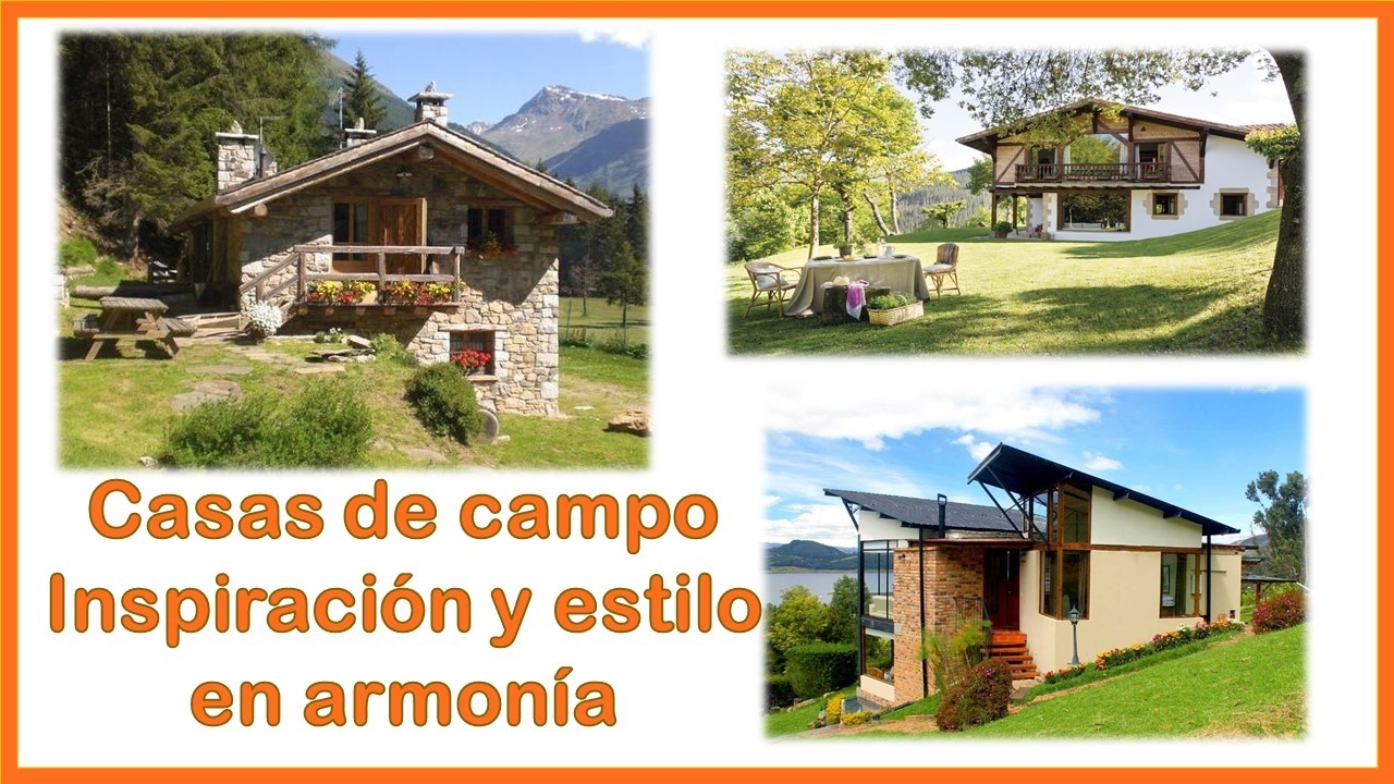 Casas de Campo - para inspirarse