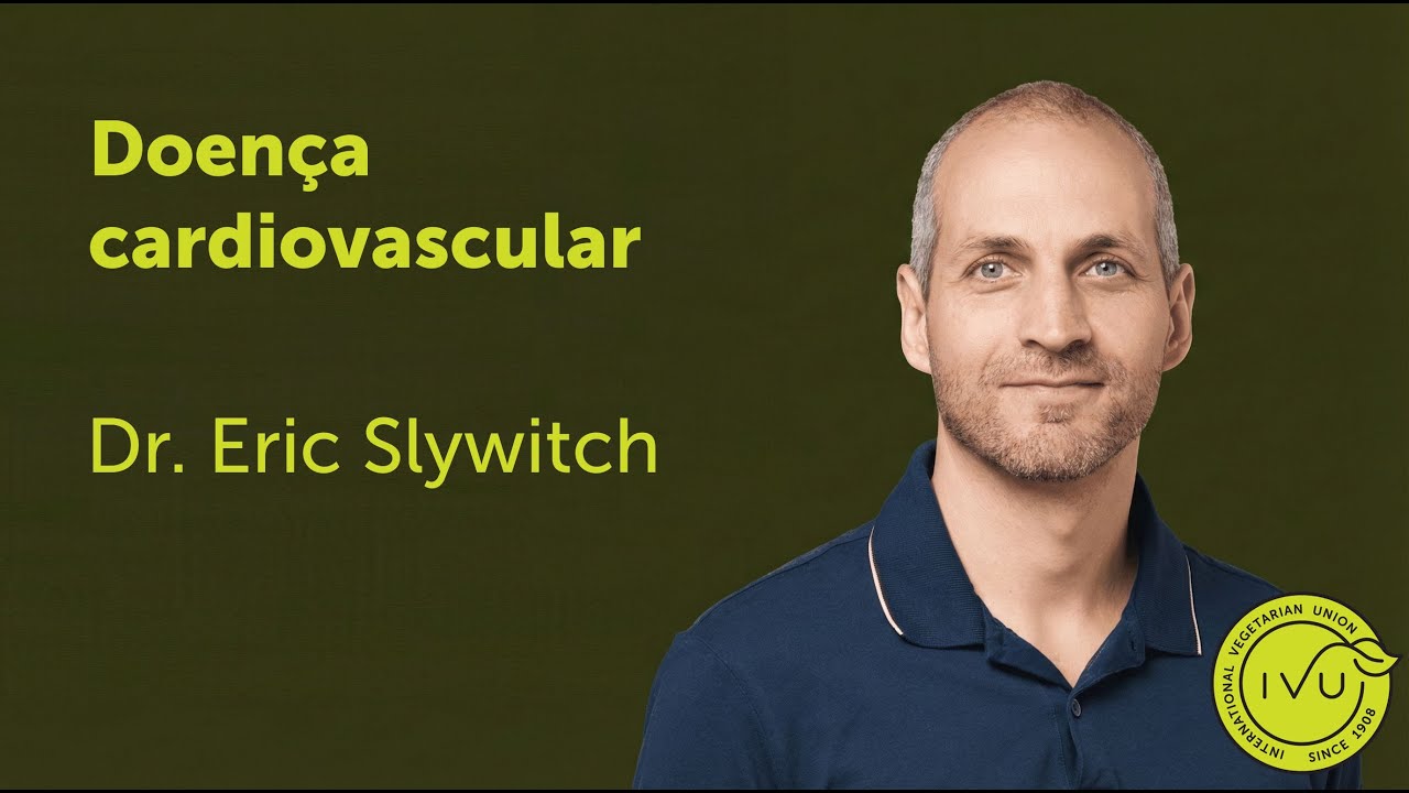 Doença cardiovascular - Eric Slywitch