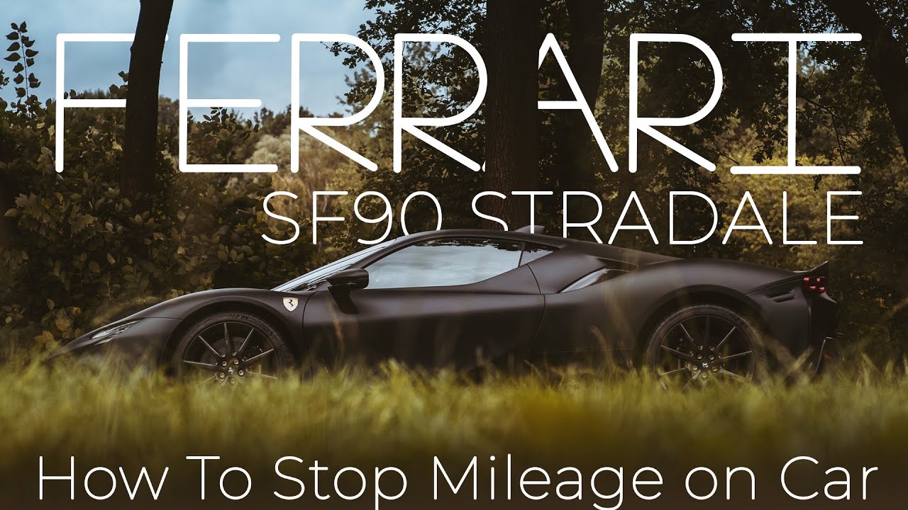 How To Stop Mileage On Car | FERRARI SF90 | No odometer correction