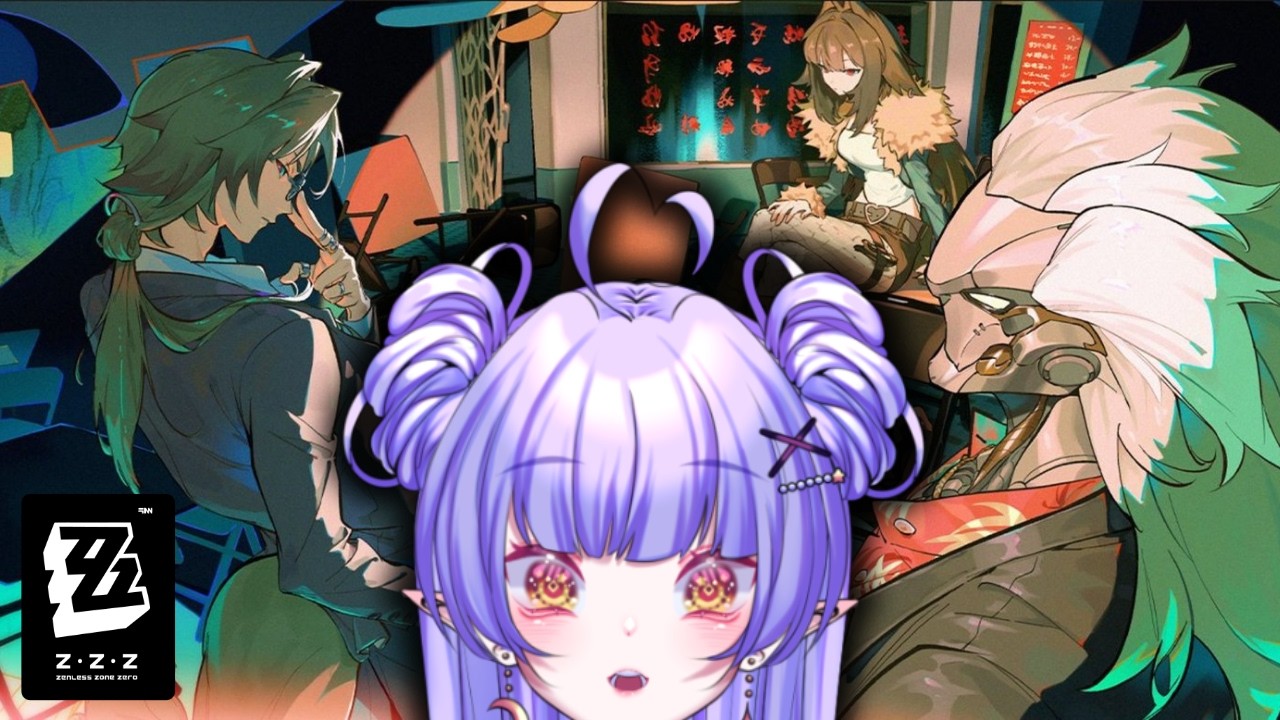 【Zenless Zone Zero】 Catching Up on Main Story!