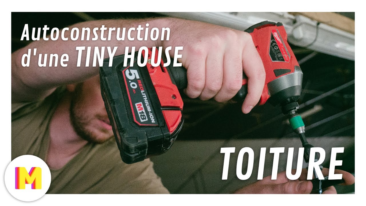 Ep.6 Autoconstruction Tiny House : On pose la toiture !