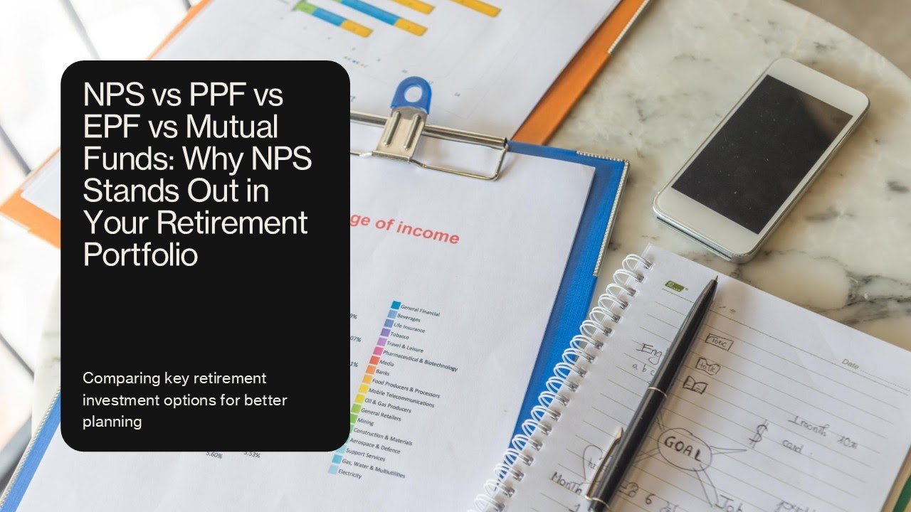NPS vs PPF vs EPF vs Mutual funds: Why NPS Stands Out in Your Retirement Portfolio