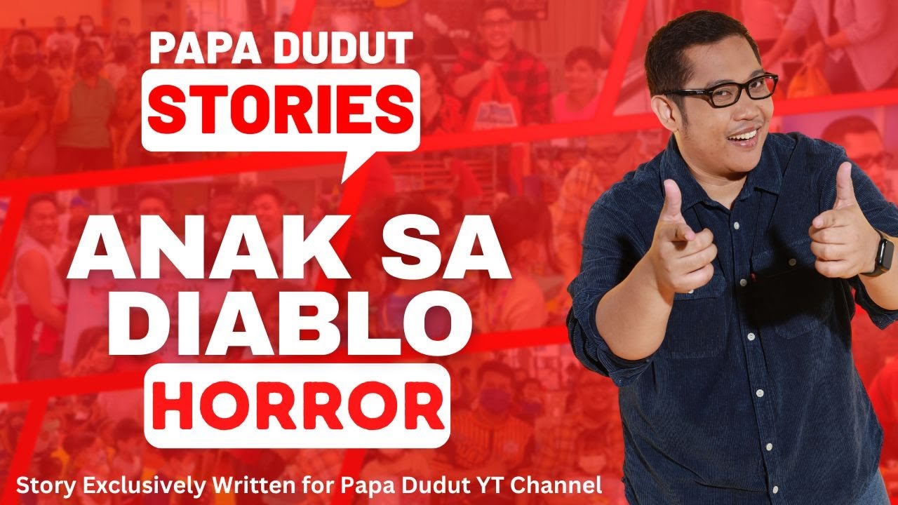 ANAK NG DIABLO | IRMA | PAPA DUDUT STORIES HORROR