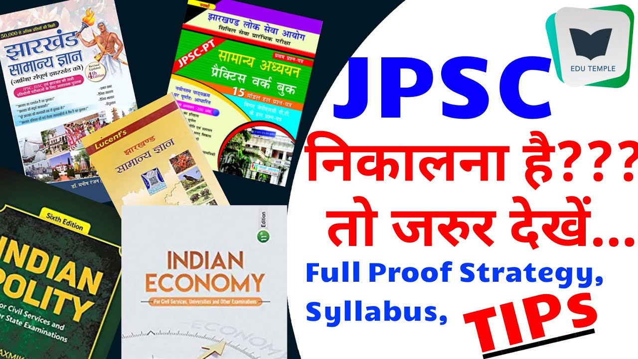 JPSC Preparation strategy with syllabus and tips