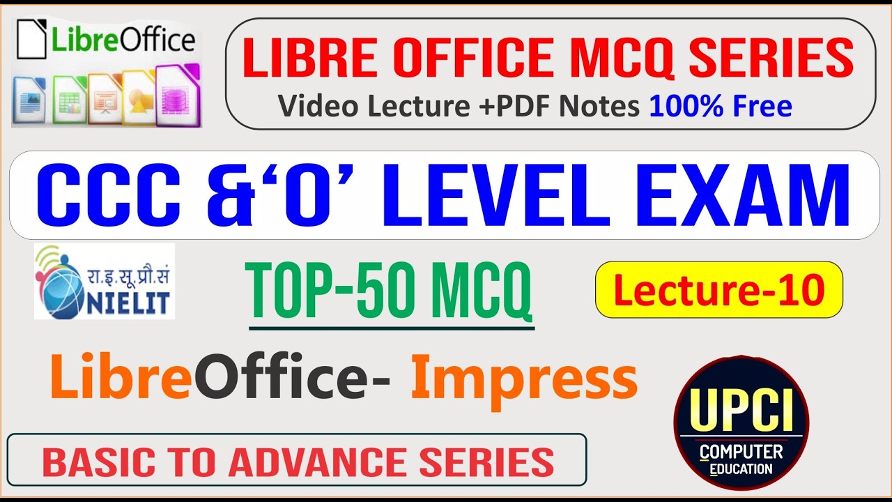 LibreOffice Impress MCQ | CCC & O Level Exam | 50–100 महत्वपूर्ण प्रश्न | हिंदी में | Lec 10