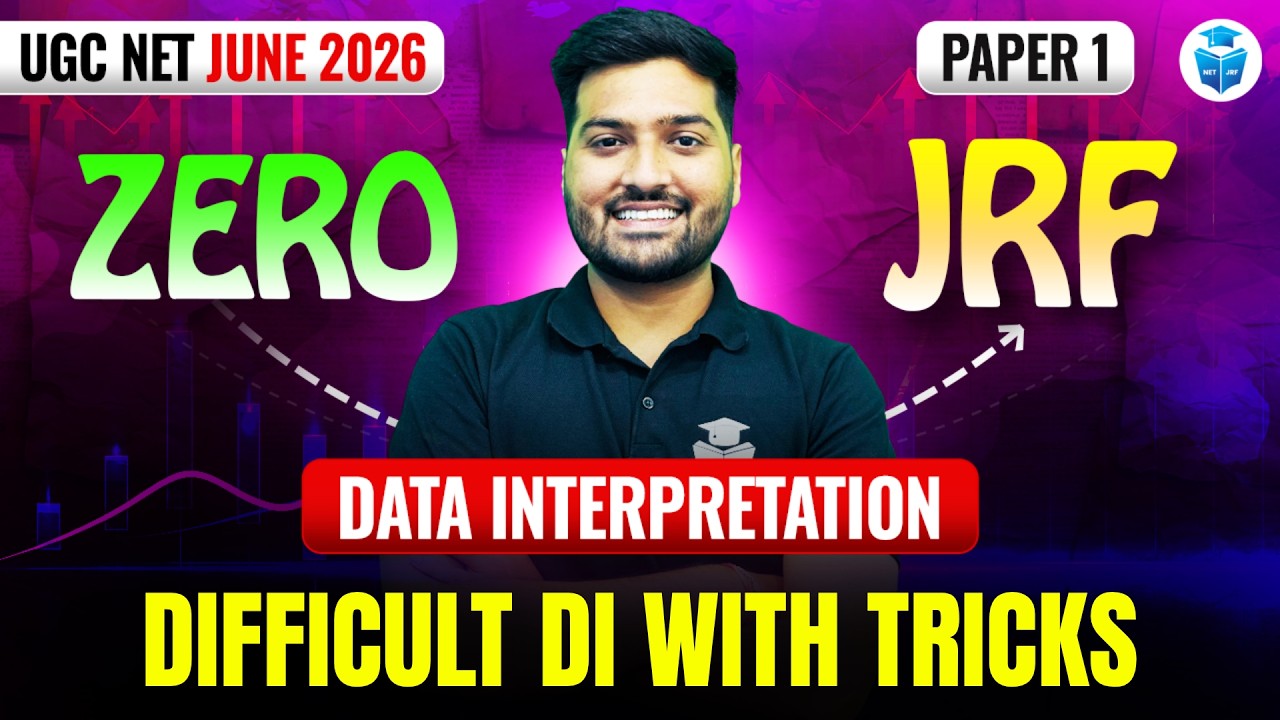 UGC NET Paper 1 Data Interpretation | Most Difficult/Toughest DI Questions | UGC NET June 2026