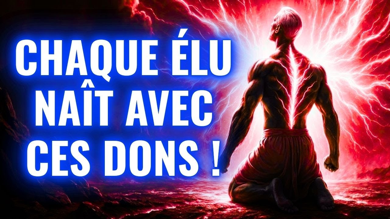10 DONS SPIRITUELS Qui PROUVENT Votre ÉVEIL SPIRITUEL En Tant Que L’ÉLU