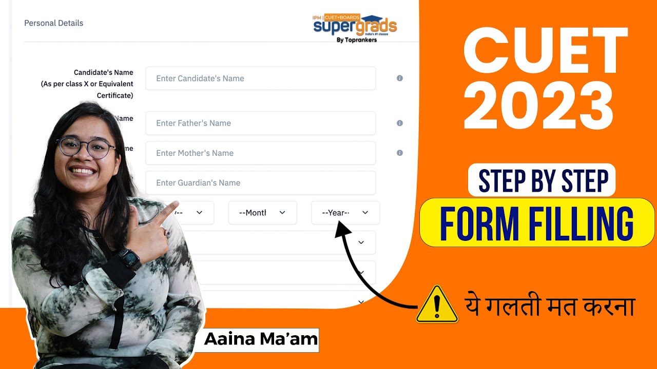 CUET 2023 Application Form | Step-by-Step Registration Process | CUET Form Filling