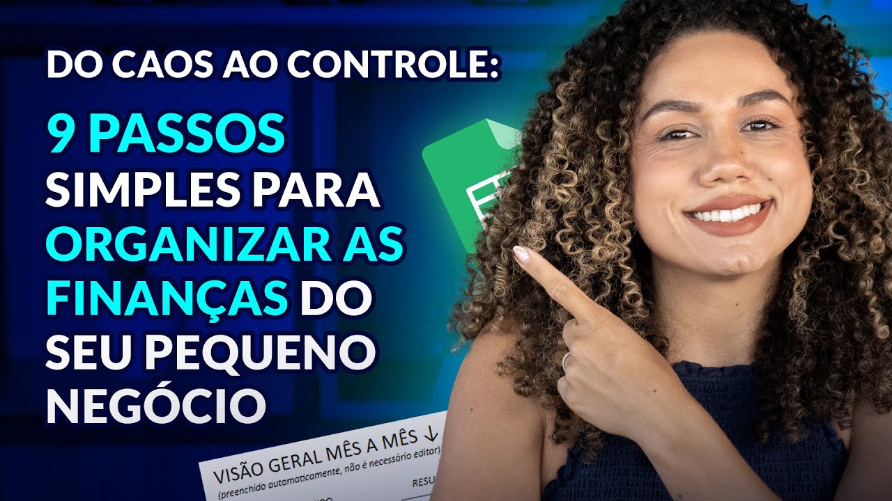 PLANILHA DE CONTROLE FINANCEIRO: como ORGANIZAR as finanças do seu negócio DO ZERO