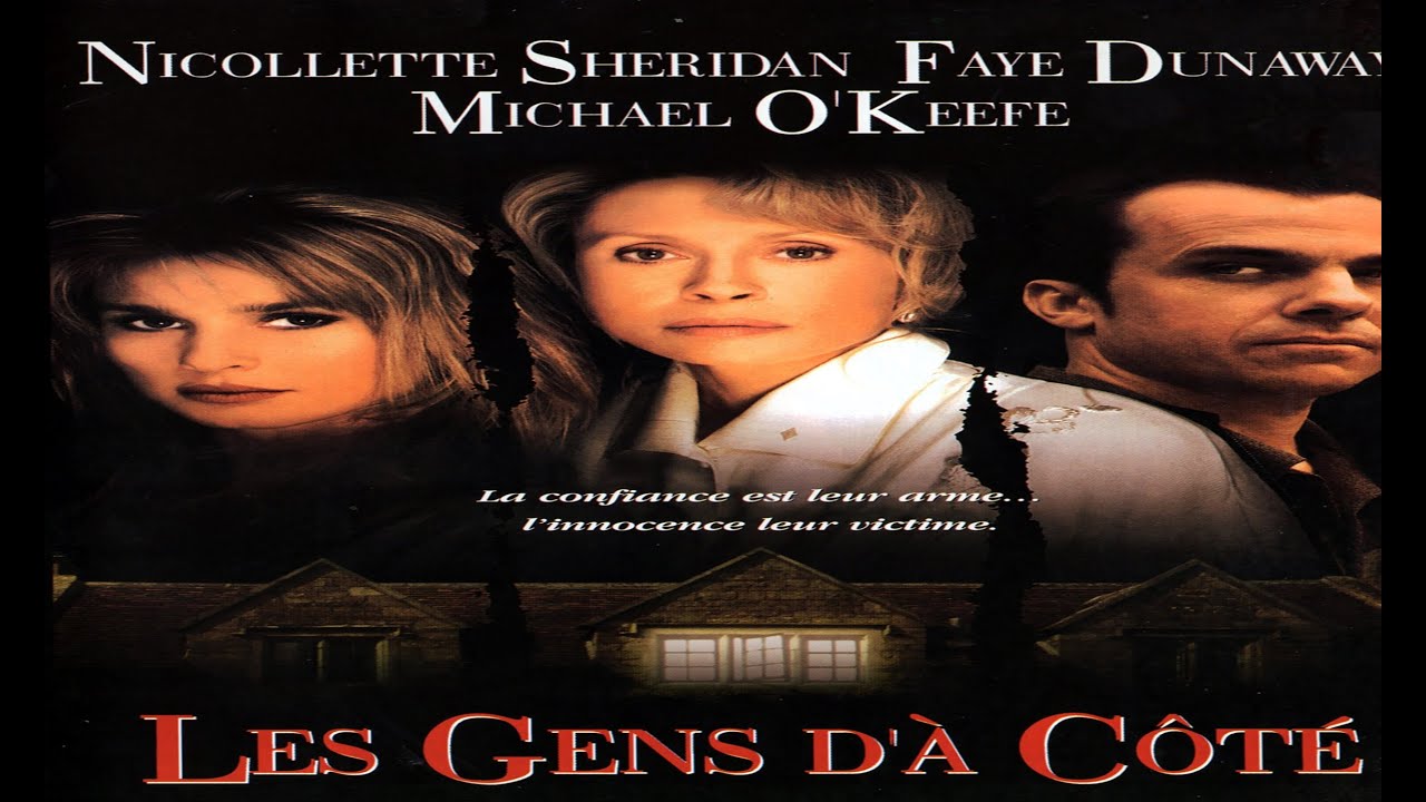 Les gens d'&agrave; c&ocirc;t&eacute; - thriller 1996  Faye  dunaway