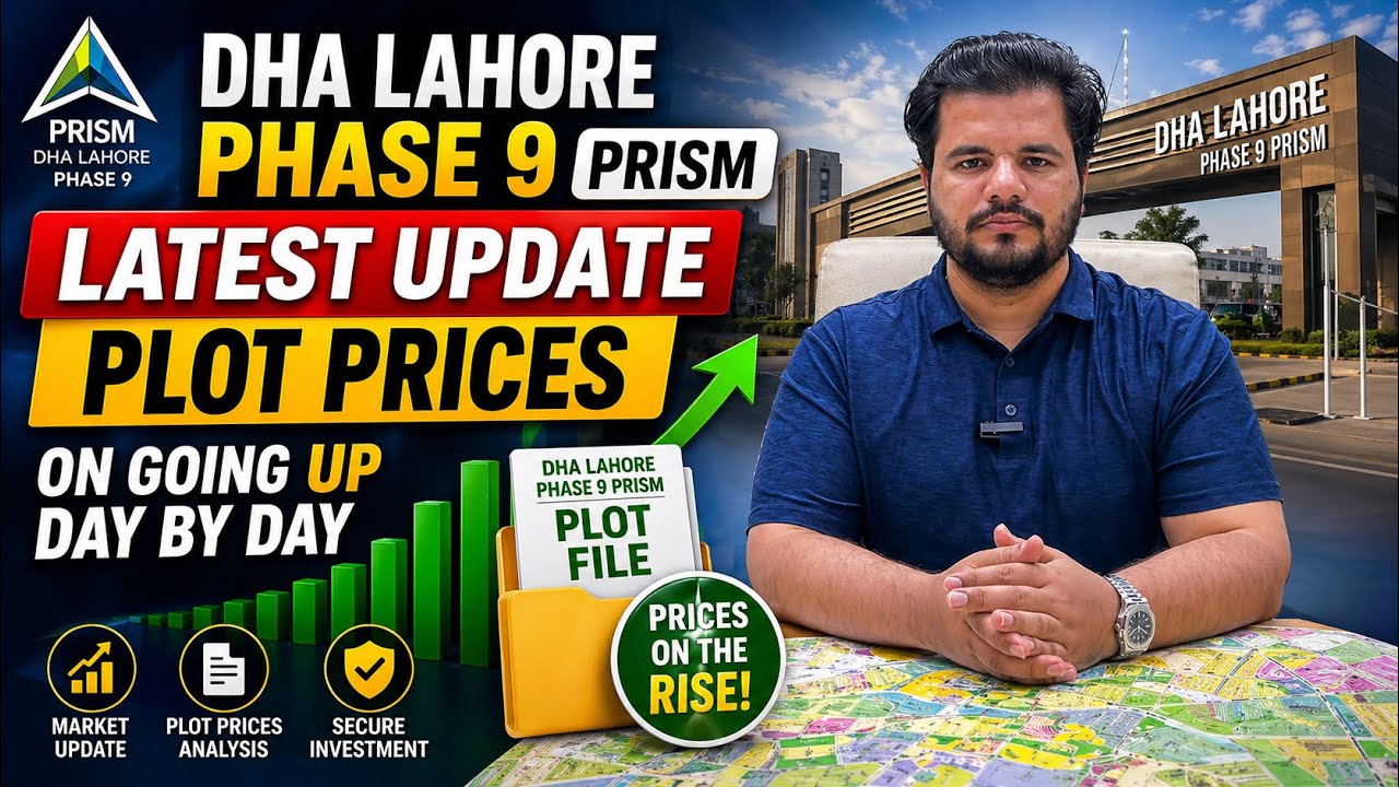 DHA Lahore Phase 9 Prism Latest Update About Plot price After Tax Reduction | DHA LAHORE | 9PRISM