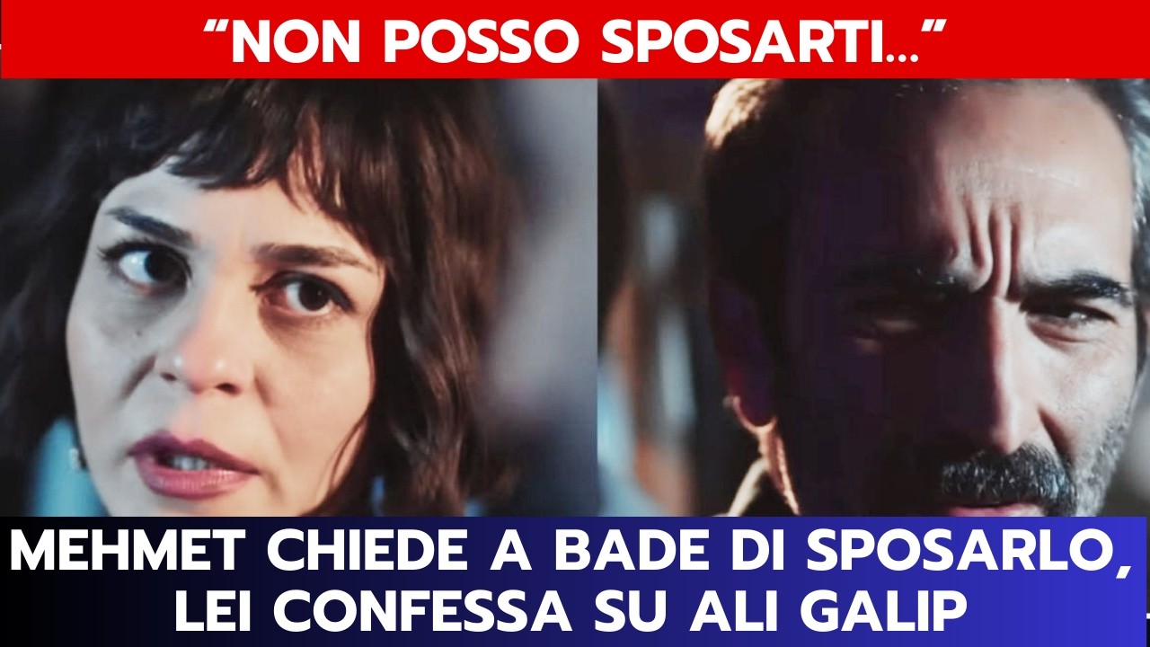 IO SONO FARAH ANTICIPAZIONI: MEHMET CHIEDE A BADE DI SPOSARLO, LEI CONFESSA SU ALI GALIP