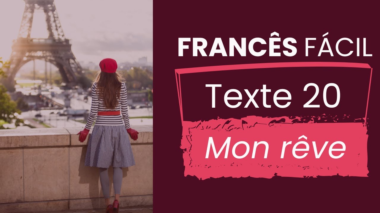 Francês Fácil - Mon rêve