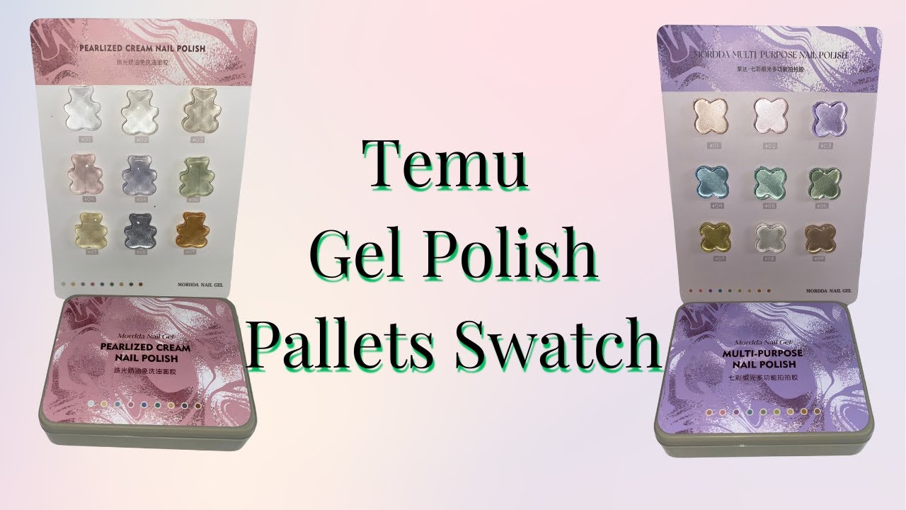 Temu Gel Polish Pallets Swatch