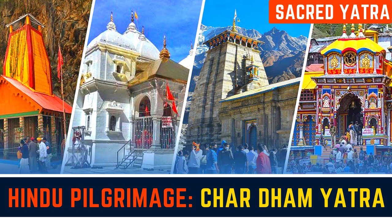 Hindu Pilgrimage: Char Dham Yatra | Sacred Yatra