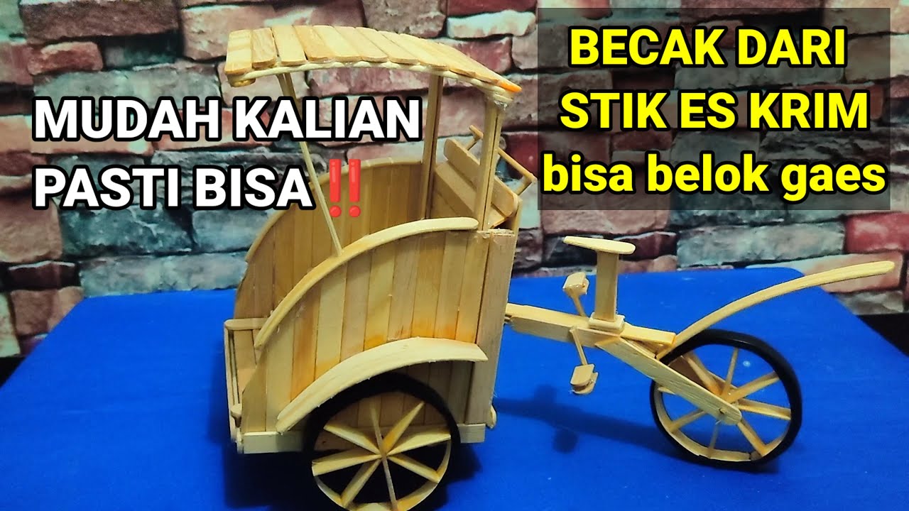 caranya mudah‼️ membuat miniatur becak dari stik es krim | #becak #pedicab #becakmini