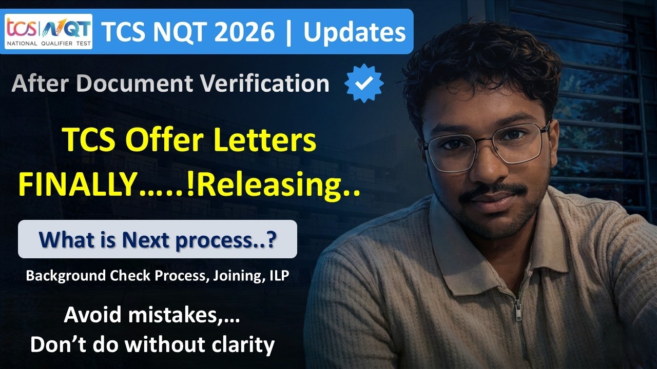 TCS 2026 Offer Letter Received? What&rsquo;s Next | BGC, ILP, NSR & Joining Process Explained