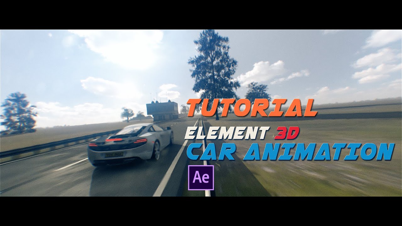 Как анимировать автомобиль внутри After Effect с помощью Element 3D II. Урок After Effect