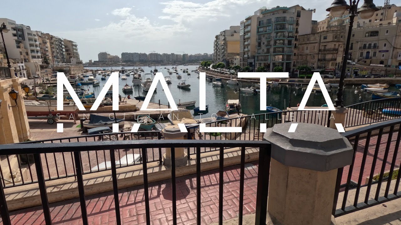 Walking Tour: Malta - St. Julian&rsquo;s (San Ġiljan) to Valletta in 4K