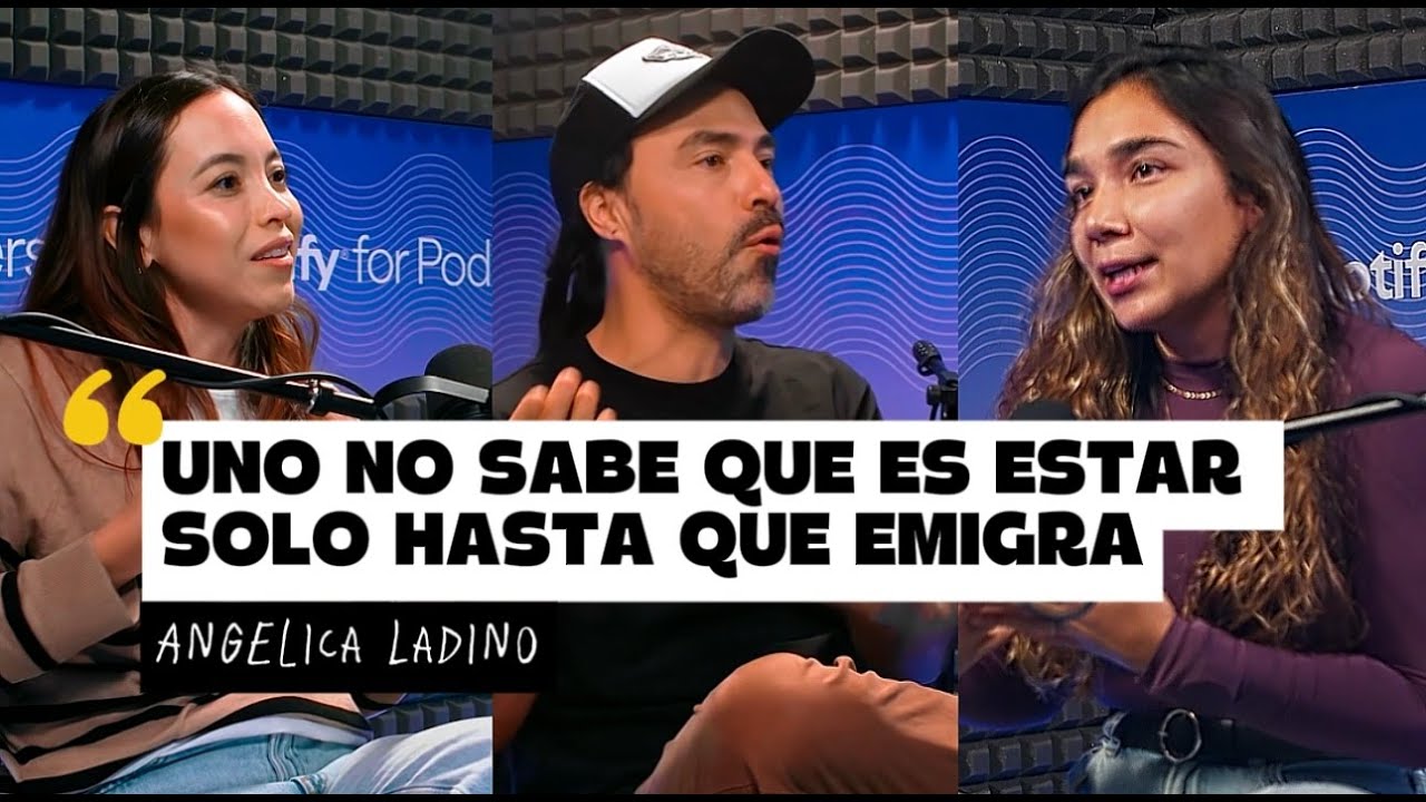 Uno no sabe que es estar solo hasta que emigra | EP. 082. Angélica Ladino