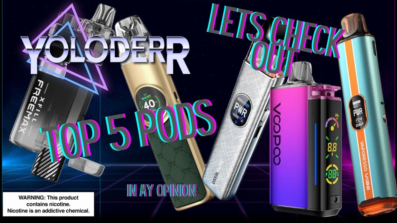 My Top 5 pod mods of 2025