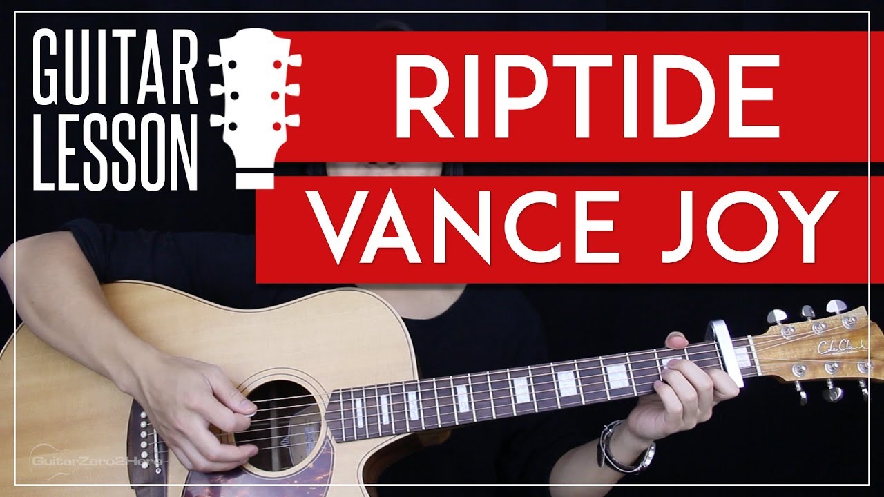 Riptide Guitar Tutorial - Vance Joy Guitar Lesson 🎸 |Easy Chords + Guitar Cover|