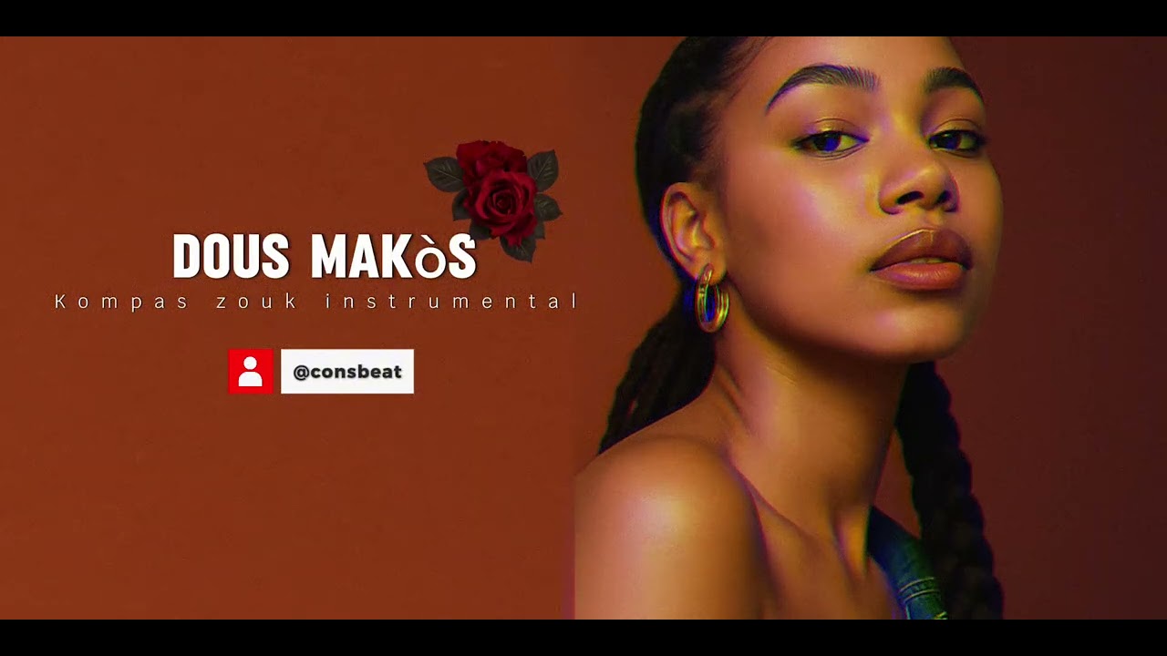  Instru zouk love kizomba /// Dous Makòs /// Type Beat Gouyad