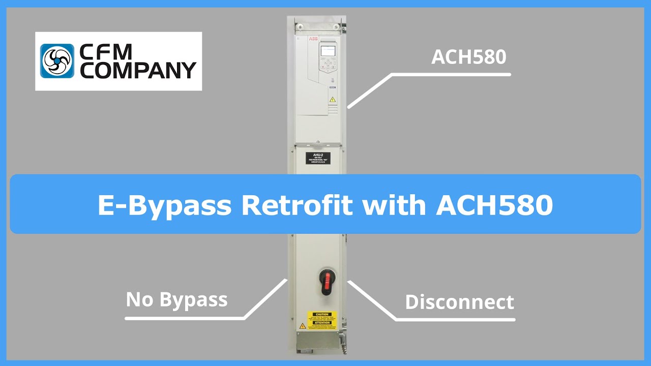 E-Bypass Retrofit with ABB ACH580 Drive