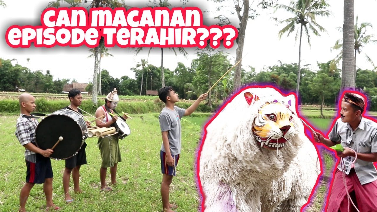CAN MACANAN EPISODE TERAHIR??? || KOMEDI MADURA