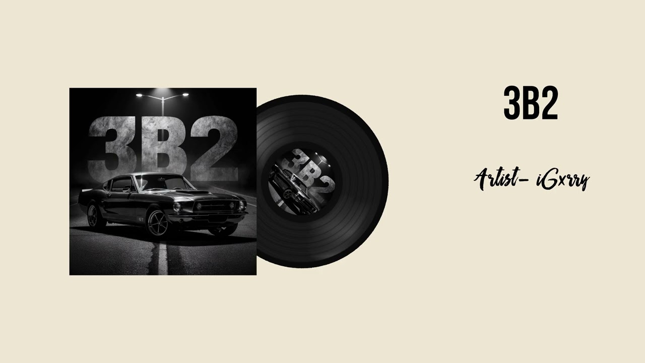 3B2 | iGxrry | Free Style Beat