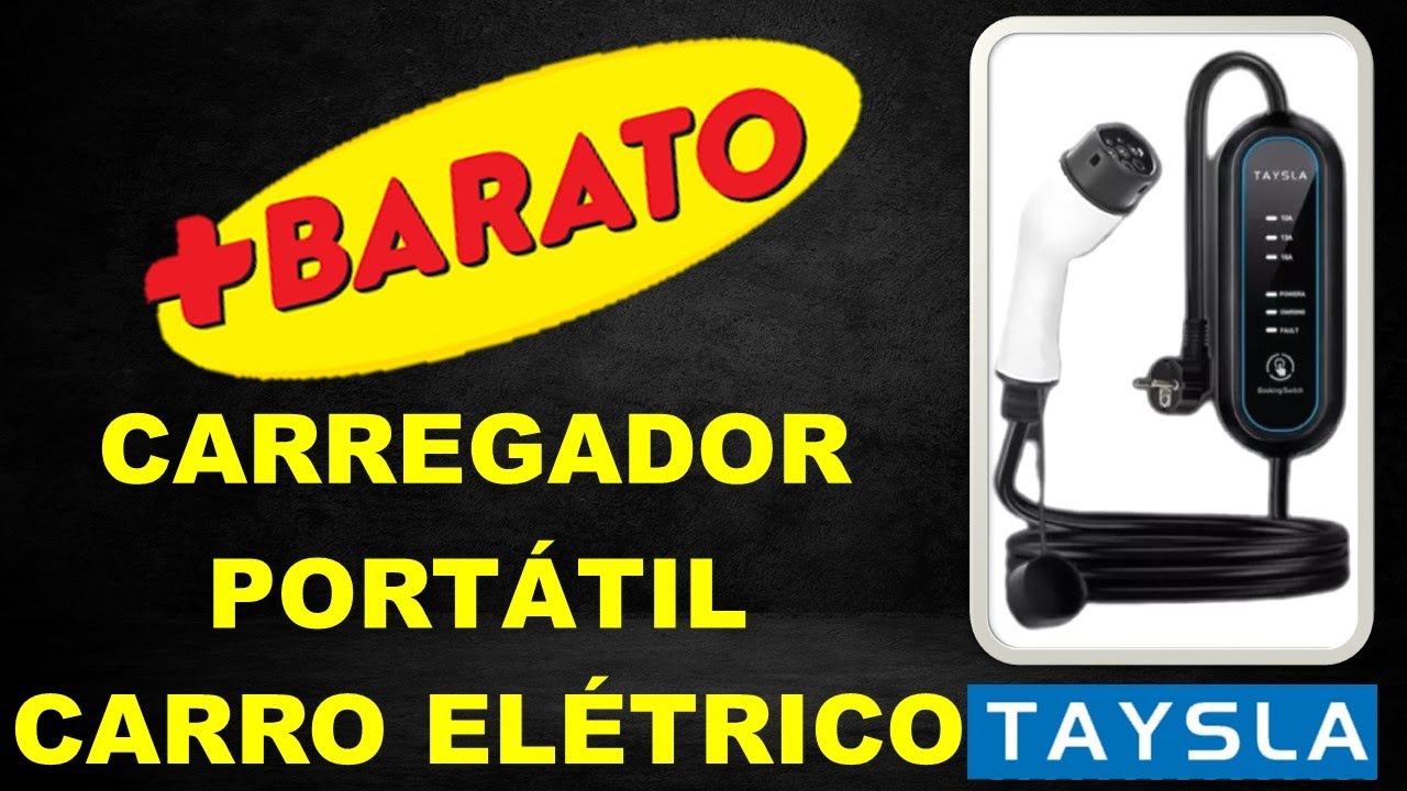 CARREGADOR PORTÁTIL CARRO ELÉTRICO TAYSLA BOM E BARATO!