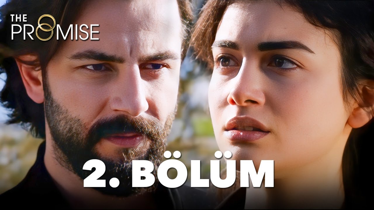 Yemin 2. Bölüm | The Promise Episode 2 (English Subtitles)