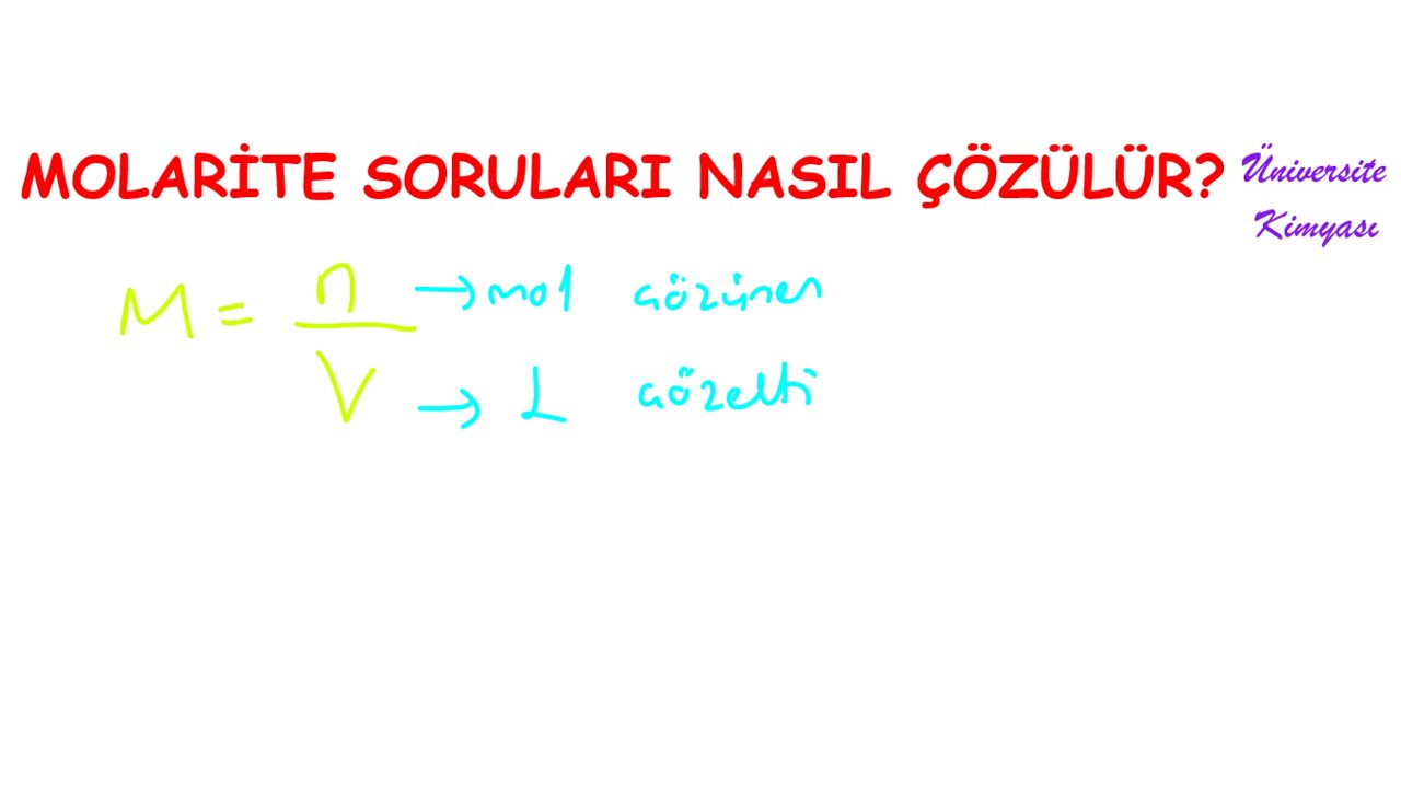 GENEL KİMYA | MOLARİTE SORULARI NASIL ÇÖZÜLÜR? 1