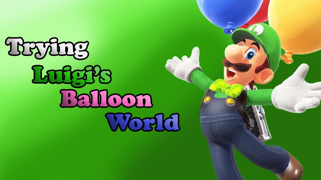 Trying Luigi's Balloon World - Super Mario Odyssey