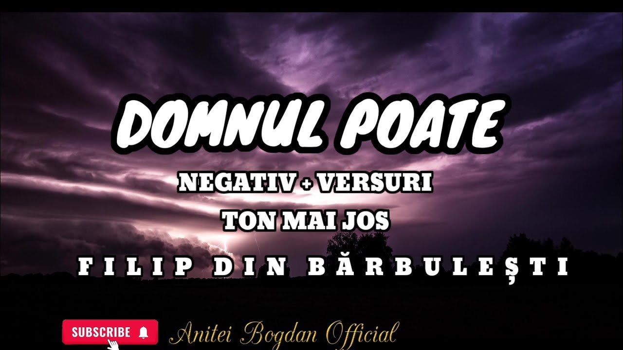 DOMNUL POATE - NEGATIV TON JOS - FILIP DIN BĂRBULEȘTI