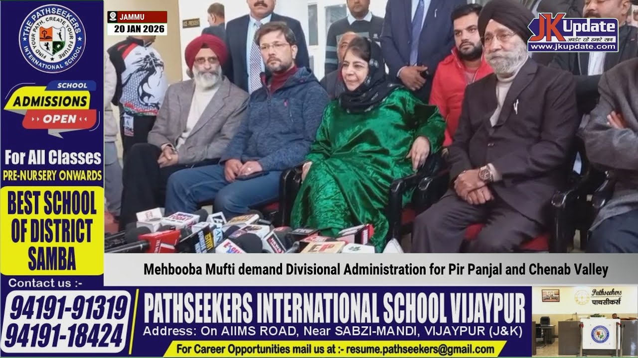 Mehbooba Mufti demand Divisional Administration for Pir Panjal and Chenab Valley